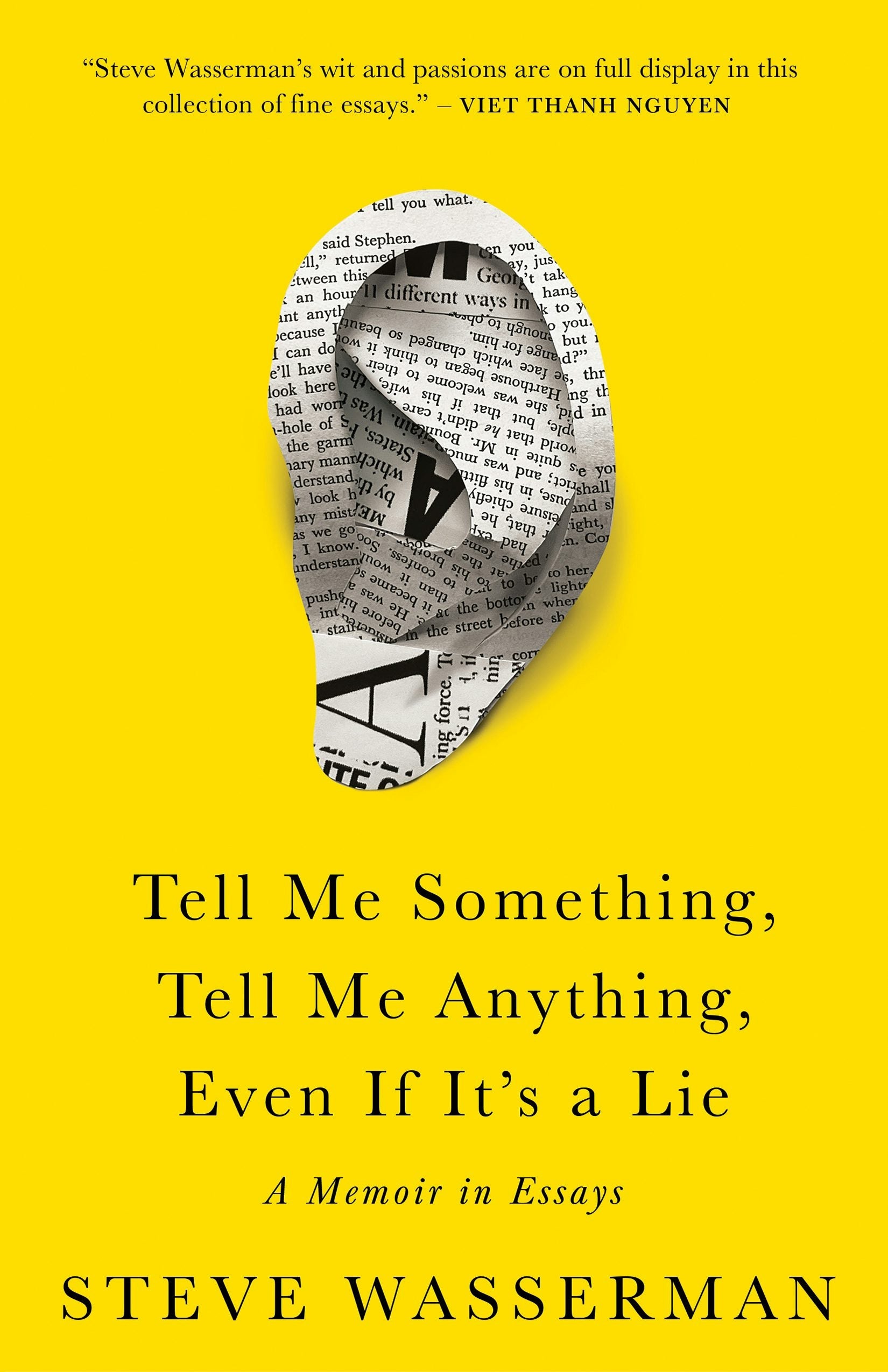 Book cover image for Tell Me Something, Tell Me Anything, Even If It's a Lie ISBN: 9781597146975